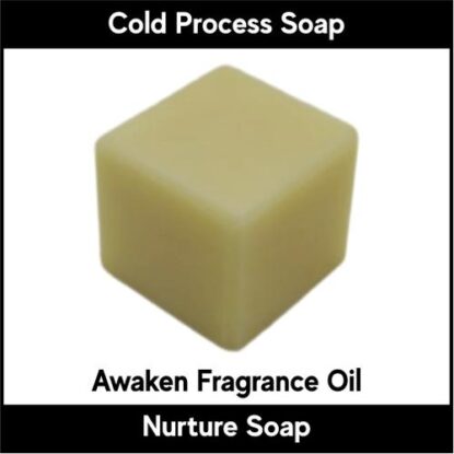 Awaken | Nurture Soap Fragrance Oil