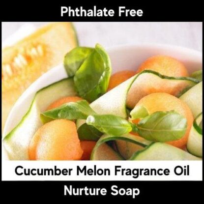 Cucumber Melon | Nurture Soap Fragrance Oil