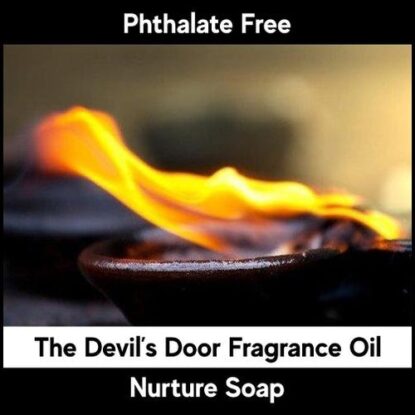 The Devil’s Door | Nurture Soap Fragrance Oil